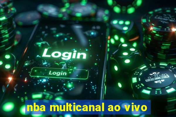 nba multicanal ao vivo